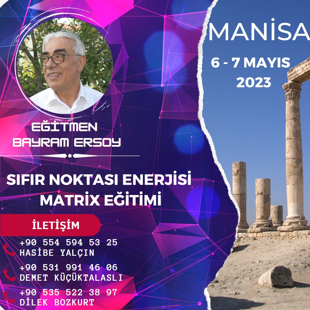 MANİSA SIFIR NOKTASI ENERJİSİ MATRIX EĞİTİMİ